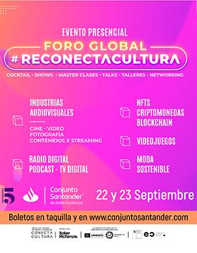 Foro Global #ReconectaCultura