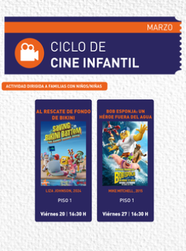 cartel de Ciclo de Cine Infantil. Bob Esponja: Un héroe fuera del agua
