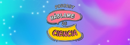 Háblame de Ciencia