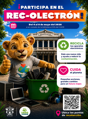 Cartel de En la UdeG cambiamos el chip para cuidar el planeta. Participa en el REC-OLECTRÓN 2026