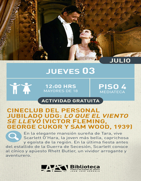 Cartel de Cineclub del personal jubilado UDG: Lo que el viento se llevó