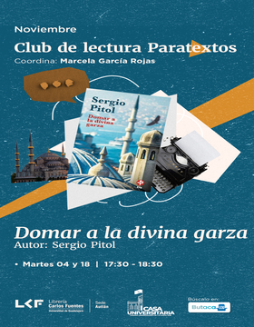 Cartel del Club de lectura “Paratextos”: Domar a la divina garza