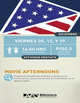Cartel de la Movie afternoons. Proyección de película sorpresa y dinámica de comentarios, para el desarrollo de habilidades en el idioma inglés
