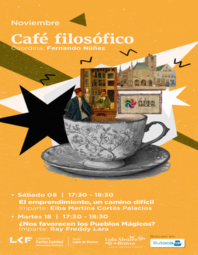 Cartel del Café filosófico: El emprendimiento, un camino difícil 