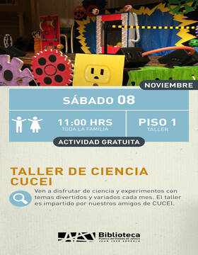 Cartel del Taller de ciencia CUCEI