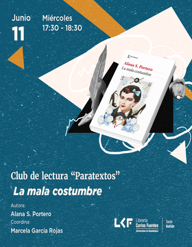 Cartel de Club de lectura “Paratextos”: La mala costumbre
