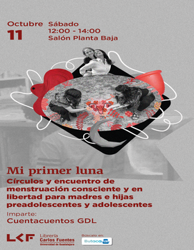 Cartel de Mi primer luna: "Círculos y encuentro de Menstruación Consciente y en Libertad para madres e hijas preadolescentes, adolescentes"