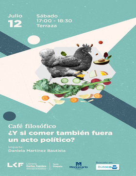 Cartel del Café filosófico: ¿Y si comer también fuera un acto político?