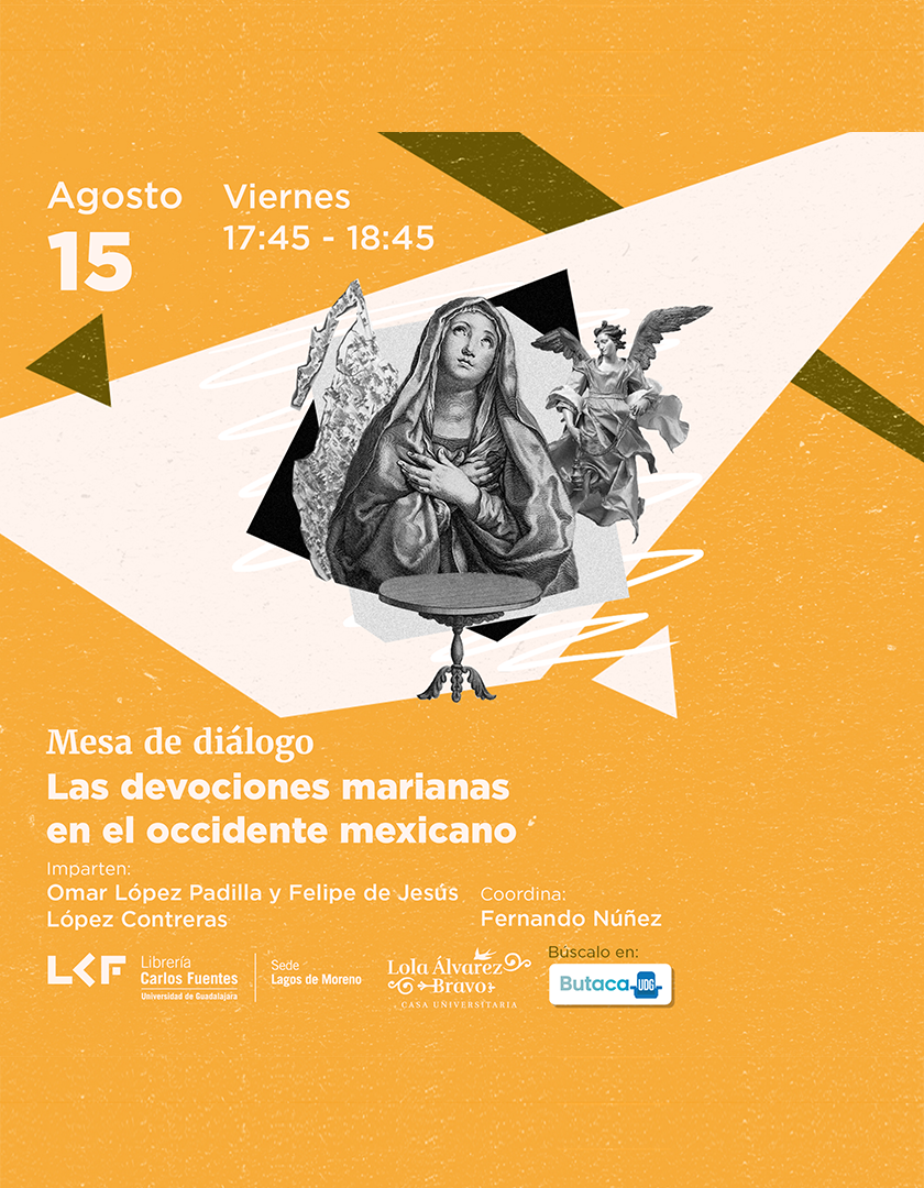 Cartel de la Mesa de diálogo. Título Las devociones marianas en el occidente mexicano