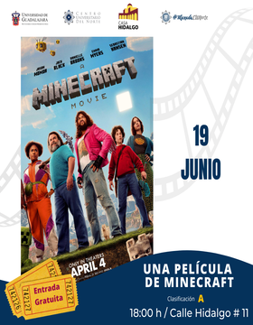 Cartel de la Cartelera de cine CUNorte. Proyección de la cinta: Una película de Minecraft