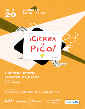 Cartel del Cuentacuentos: ¡Cierra el pico!