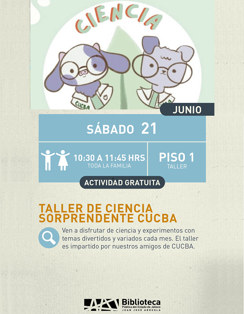 Cartel del Taller de ciencia sorprendente CUCBA