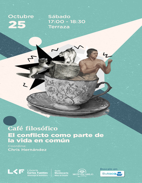 Cartel del Café filosófico: El conflicto como parte de la vida común