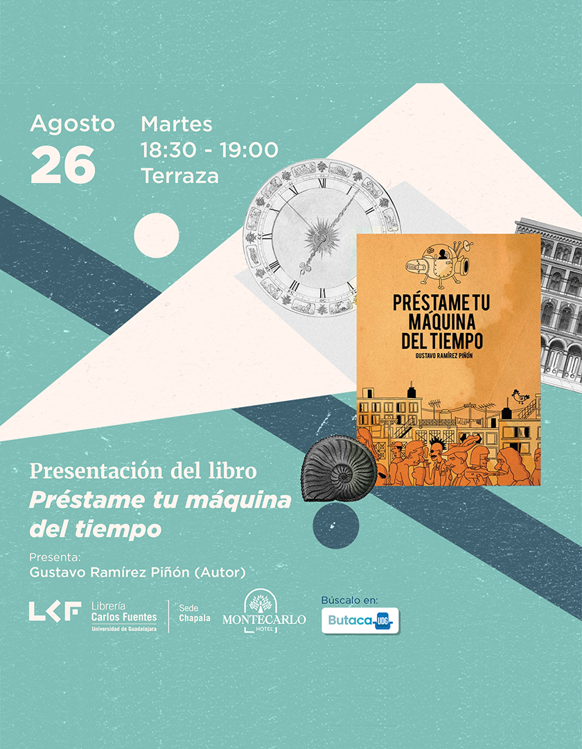 Cartel de la Presentación del libro. Título Préstame tu máquina del tiempo