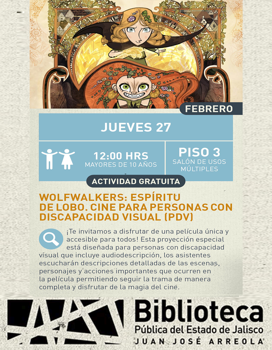 Cartel del Cine para personas con discapacidad visual (PDV). Proyección de la cinta: Wolfwalkers: Espíritu de lobo