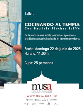 Cartel del Taller: Cocinando al temple, con Patricia Sánchez Saiffe”