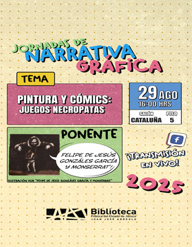 Cartel de las Jornadas de narrativa gráfica. Pintura y cómics: Juegos necrópatas