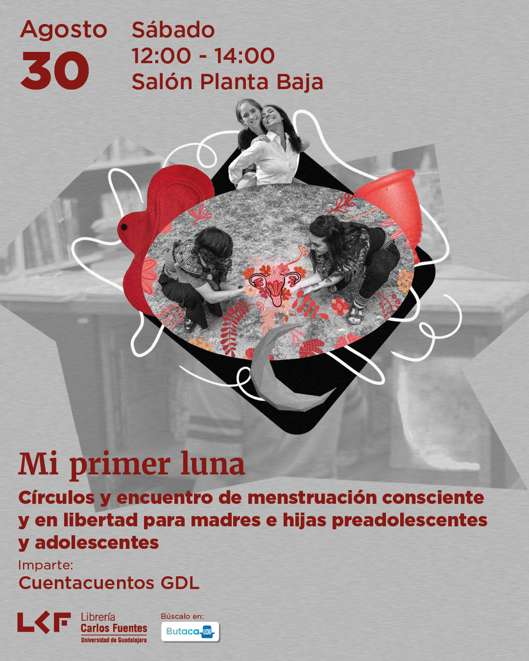 Cartel de "Mi primer luna". Título "Círculos y encuentro de Menstruación Consciente y en Libertad para madres e hijas preadolescentes, adolescentes"
