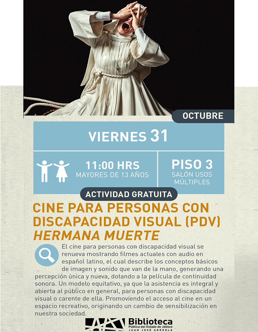 Cartel del Cine para personas con discapacidad visual (PDV). Proyección de la cinta, Hermana Muerte