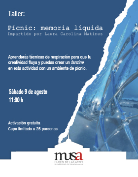 Cartel de Taller: Pícnic, memoria líquida