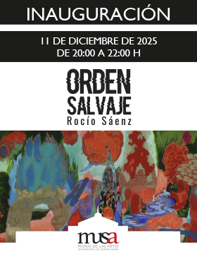 Cartel de la Inauguración de la exposición: Orden salvaje, de Rocío Sáenz