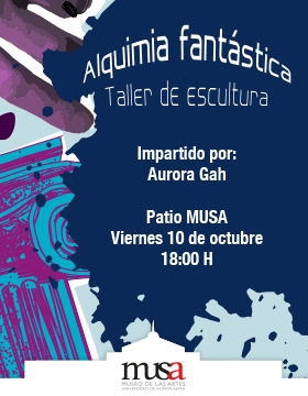 Cartel de Alquimia fantástica, taller de escultura