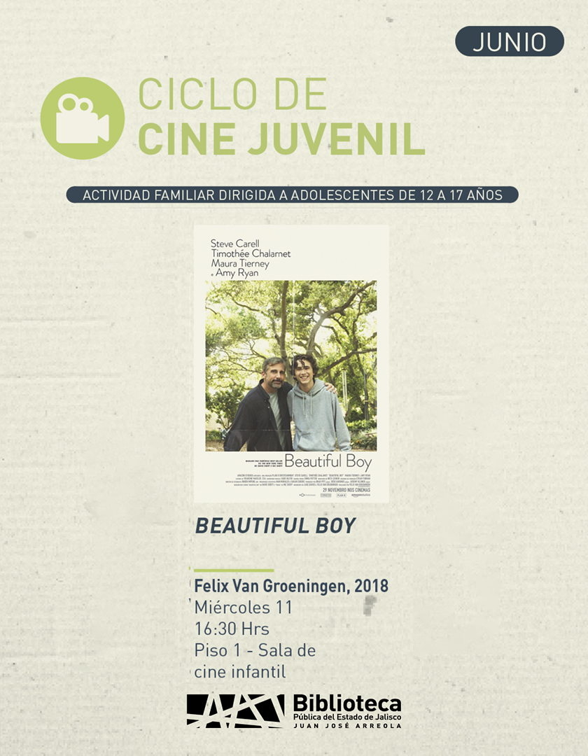Cartel del Ciclo de cine juvenil. Título: Beautiful boy