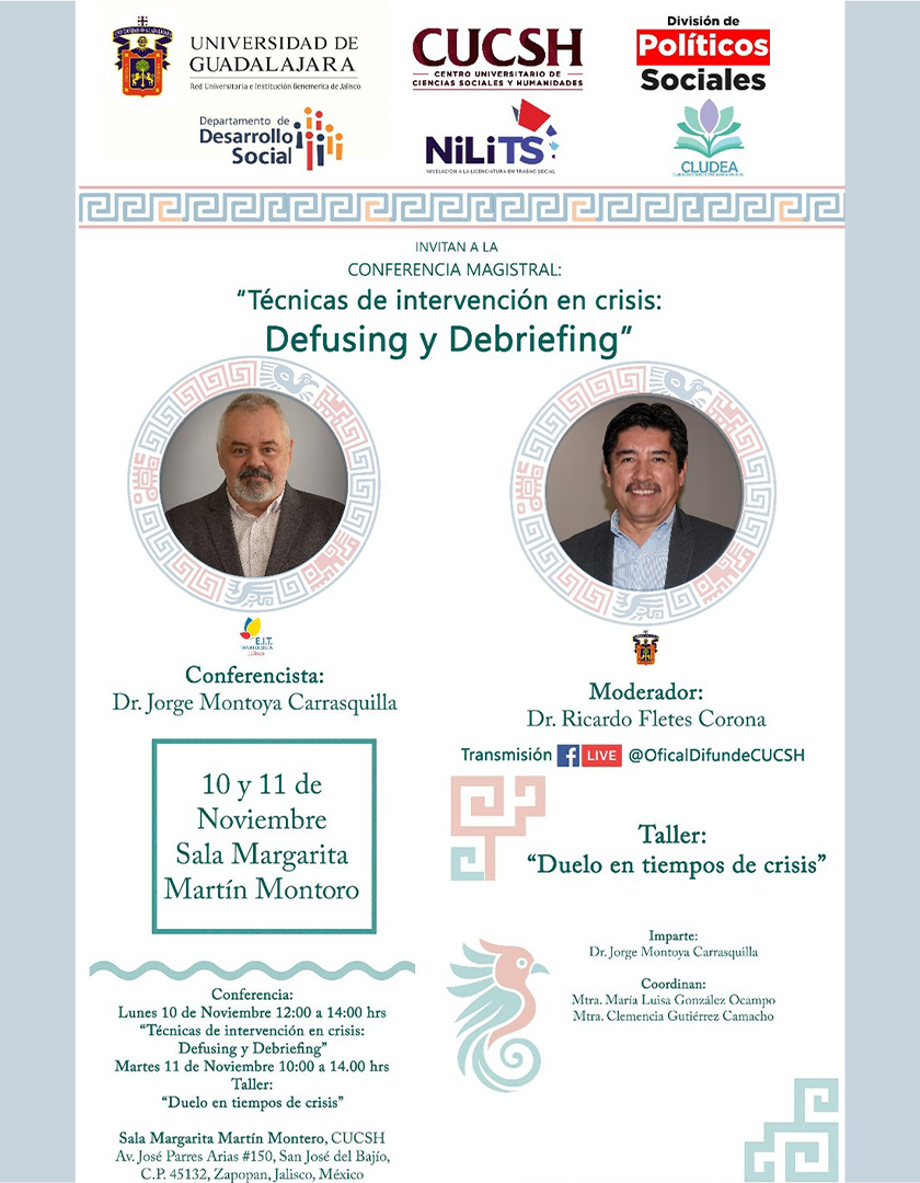 Cartel de la Conferencia magistral: Técnicas de intervención en crisis: Defusing y Debriefing