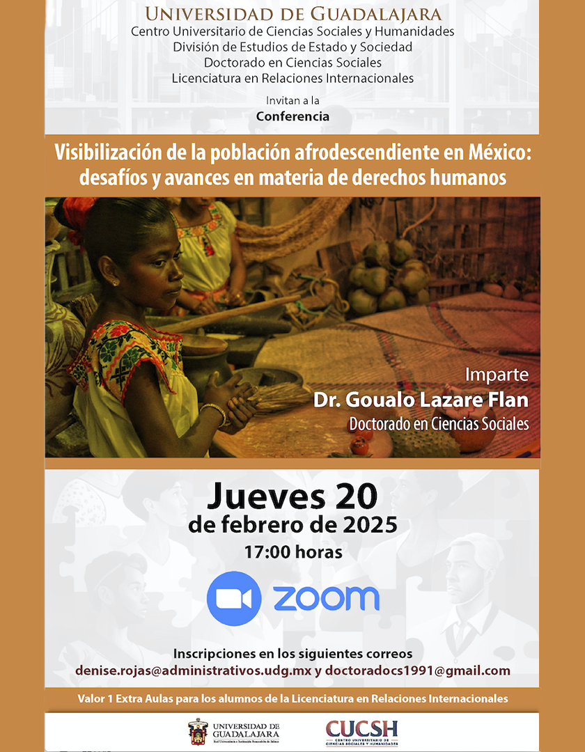 Cartel de la Conferencia: Visibilización de la población afrodescendiente en México: Desafíos y avances en materia de derechos humanos