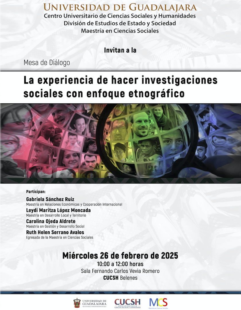 Cartel de la Mesa de diálogo: La experiencia de hacer investigaciones sociales con enfoque etnográfico
