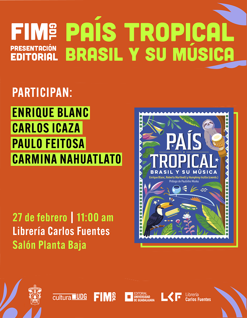 Cartel de la Presentación editorial: País tropical. Brasil y su música