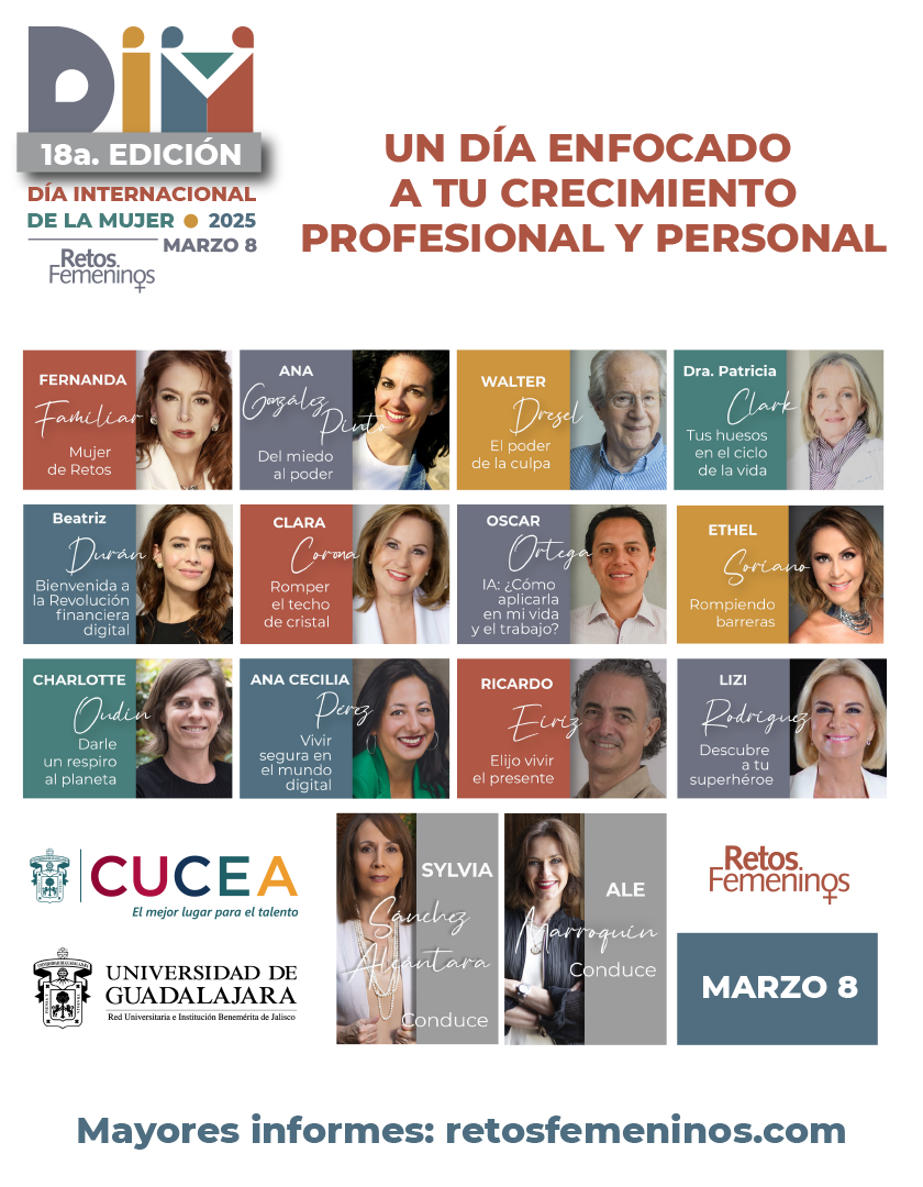 Cartel del 18a. Edición del Día Internacional de la Mujer “Retos femeninos”