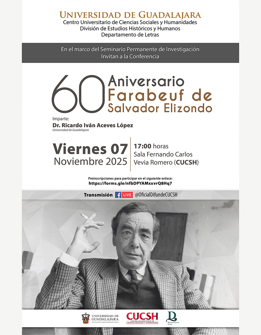 Cartel del 60 Aniversario Farabeuf de Salvador Elizondo
