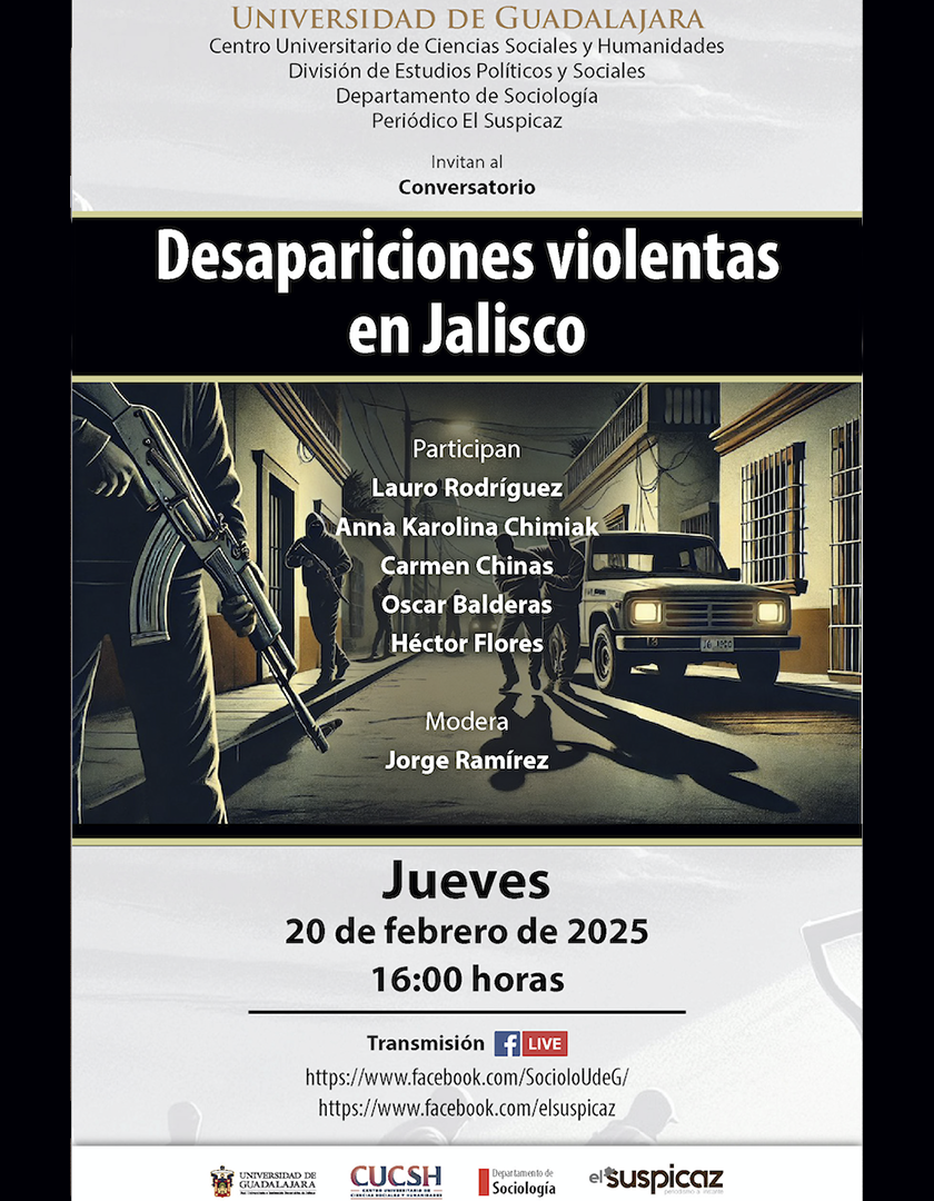 Cartel del Conversatorio: Desapariciones violentas en Jalisco