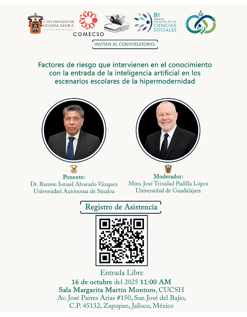 Cartel del Conversatorio: Factores de riesgo que intervienen en el conocimiento con la entrada de la inteligencia artificial en los escenarios escolares de la hipermodernidad