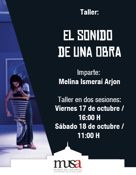 Cartel del Taller:  El sonido de una obra