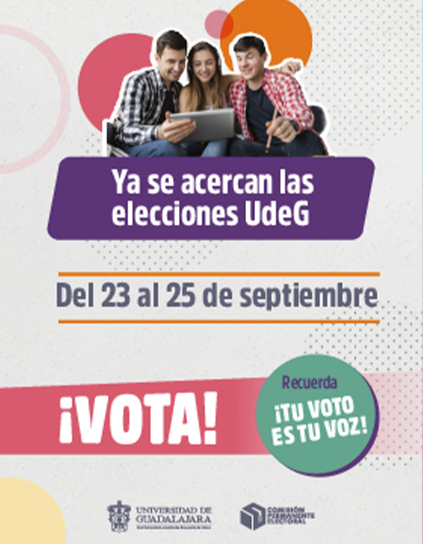 Cartel Ya se acercan las elecciones UdeG. Elección de Consejeras y Consejeros 2025-2026