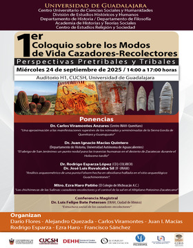 Cartel del 1er Coloquio sobre los Modos de Vida Cazadores-Recolectores. “Perspectivas Pretribales y Tribales”