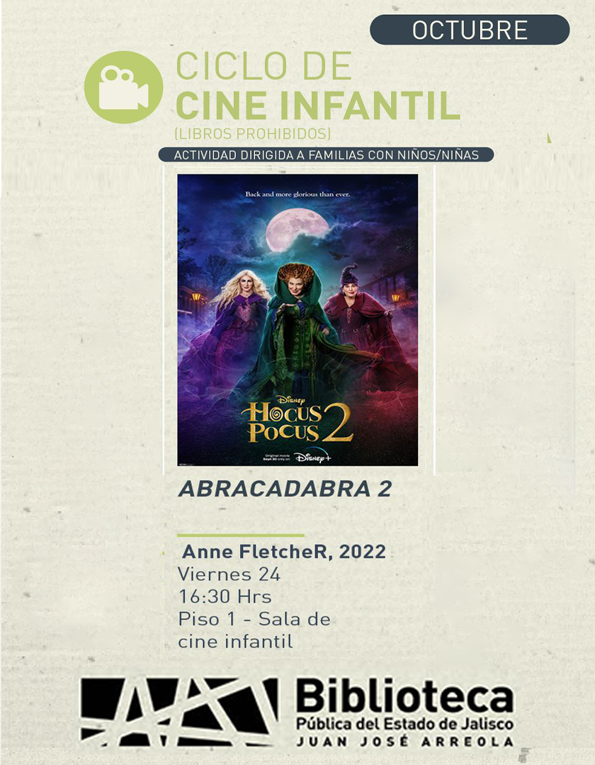 Cartel del Ciclo de cine infantil. Proyección de la cinta, Abracadabra 2