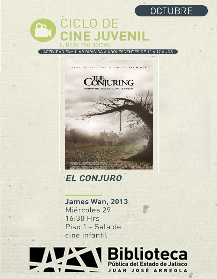 Cartel el Ciclo de cine juvenil. Proyección de la cinta, El conjuro