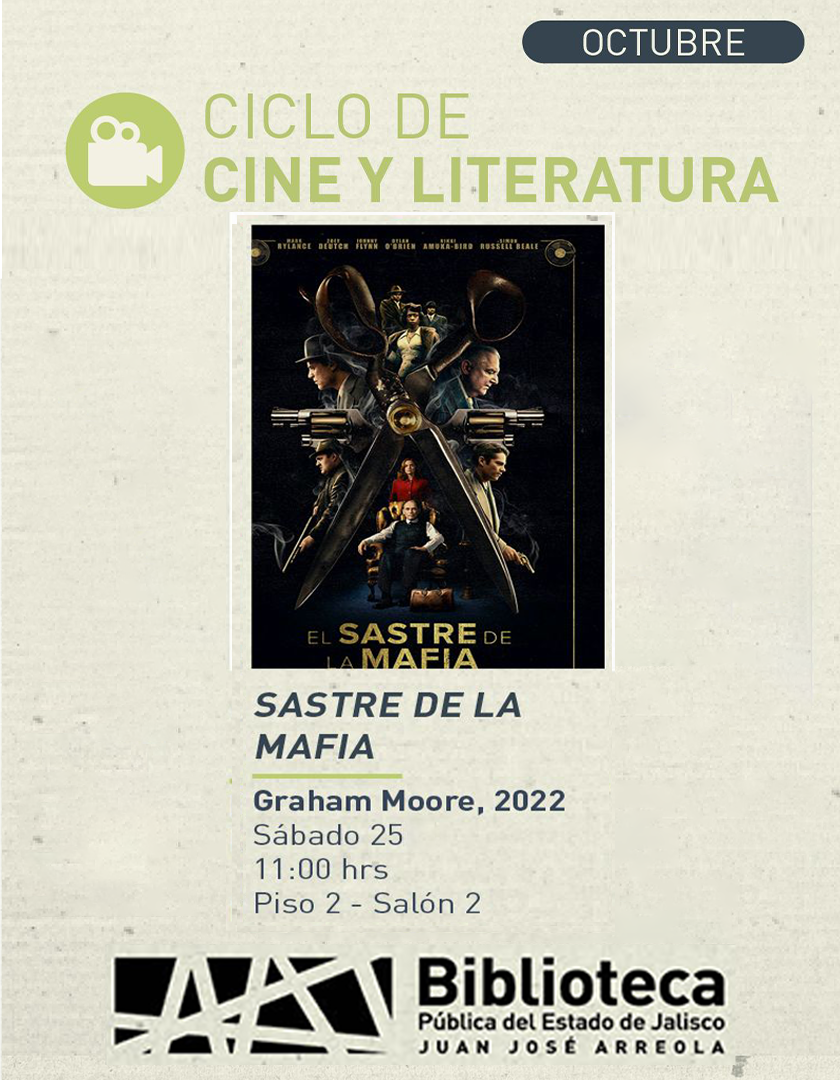 Cartel del Ciclo de cine y literatura. Proyección de la cinta, Sastre de la mafia
