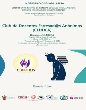 cartel del Club de Docentes Estresad@s Anónimos (CLUDEA)
