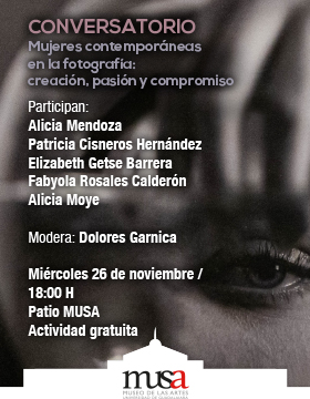 Cartel del Conversatorio: Mujeres contemporáneas en la fotografía: creación, pasión y compromiso