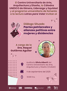 Cartel de Diálogo situado: Pactos patriarcales y alianzas políticas entre mujeres y disidencias