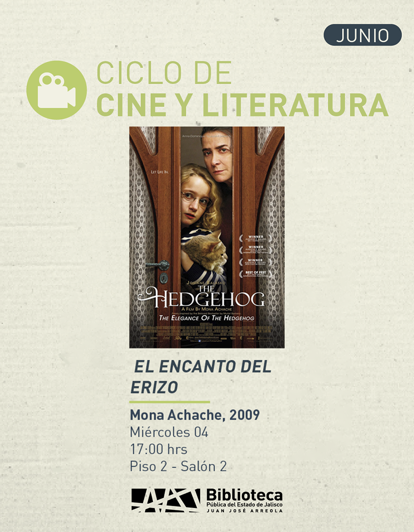 Cartel del Ciclo de cine y literatura. Título: "El encanto del erizo"