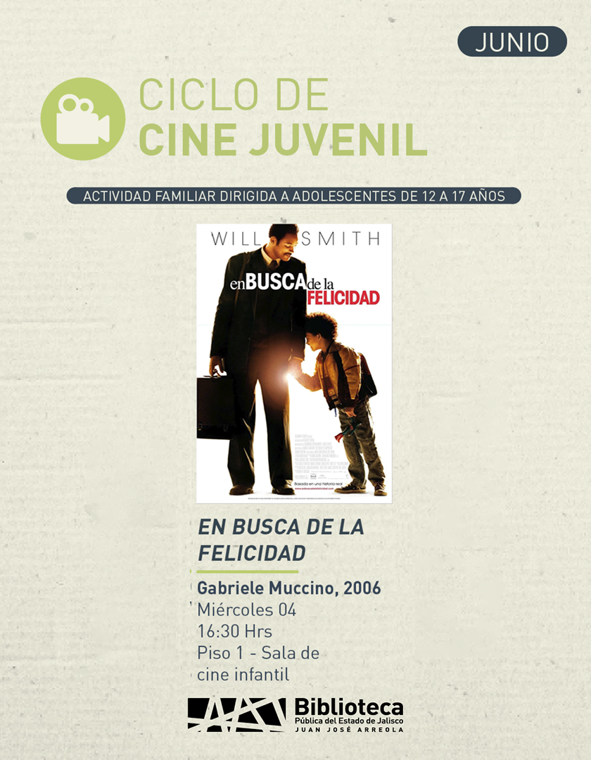 Cartel del Ciclo de cine juvenil. Título: "En busca de la felicidad"