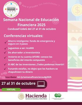 Cartel de la Semana Nacional de Educación Financiera CONDUSEF-UDEG 2025