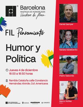 Cartel de FIL Pensamiento. Charla: Humor y política