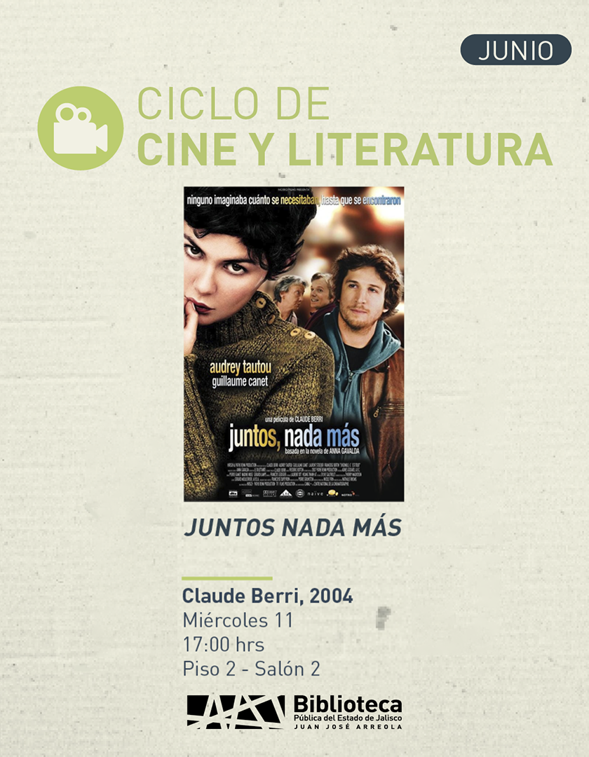 Cartel del Ciclo de cine y literatura. Título: Juntos nada más