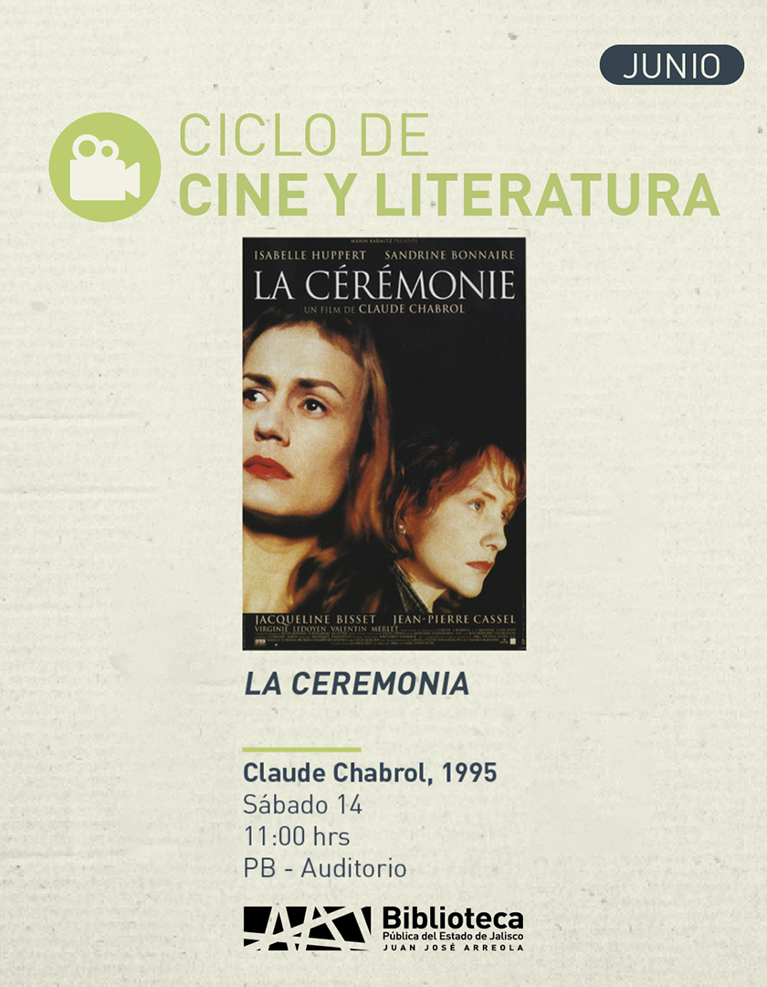 Cartel del Ciclo de cine y literatura. Título: La ceremonia